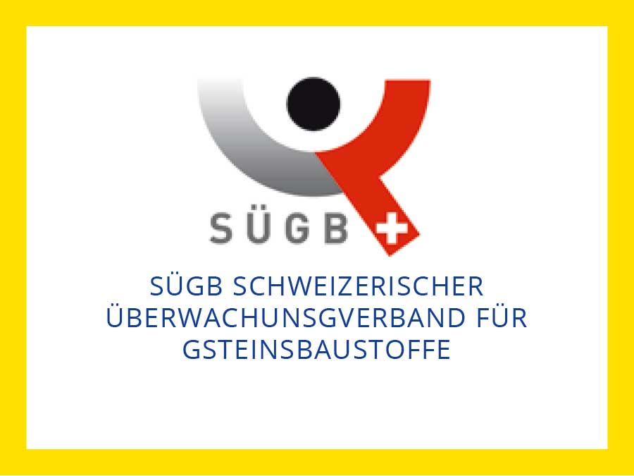 SÜGB Schweizerischer Überwachungsverband für Gsteinsbaustoffe